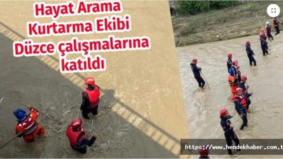 Hayat Arama Kurtarma Ekibi Düzce çalışmalarına katıldı